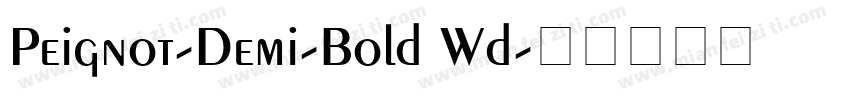Peignot-Demi-Bold Wd字体转换